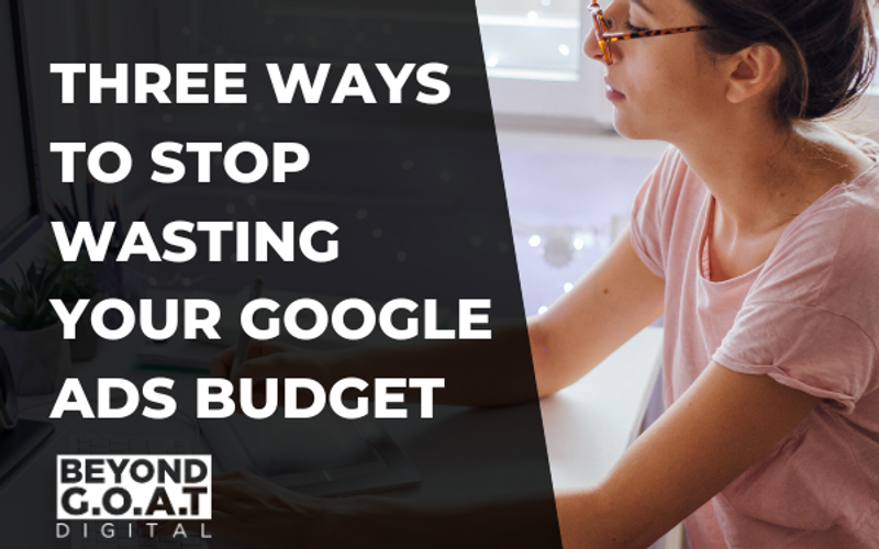 The Top 3 Budget-Killing Google Ads Mistakes Beginners Make (And How to Fix Them)